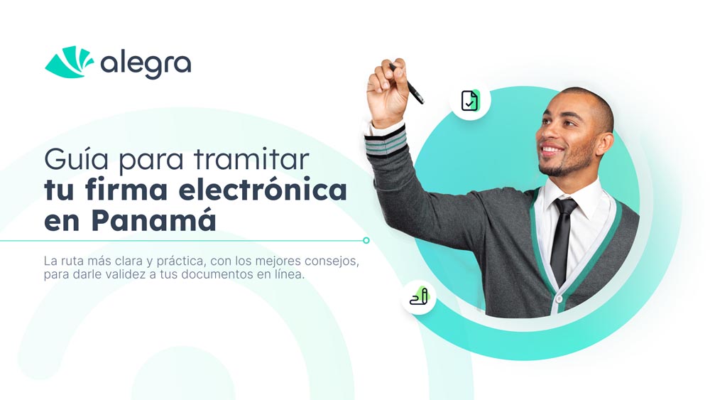 Guia para tramitar tu firma electronica en Panama