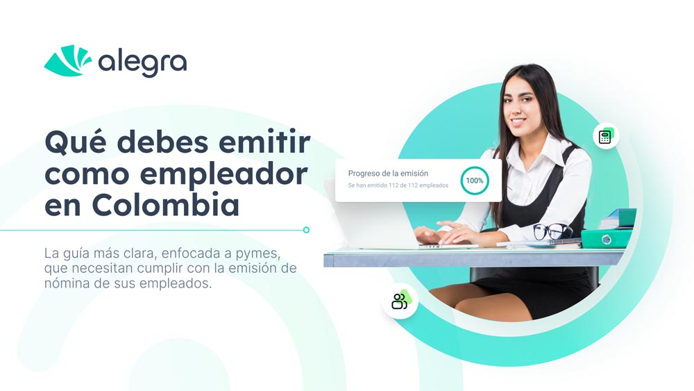 Que debes emitir como empleador en Colombia